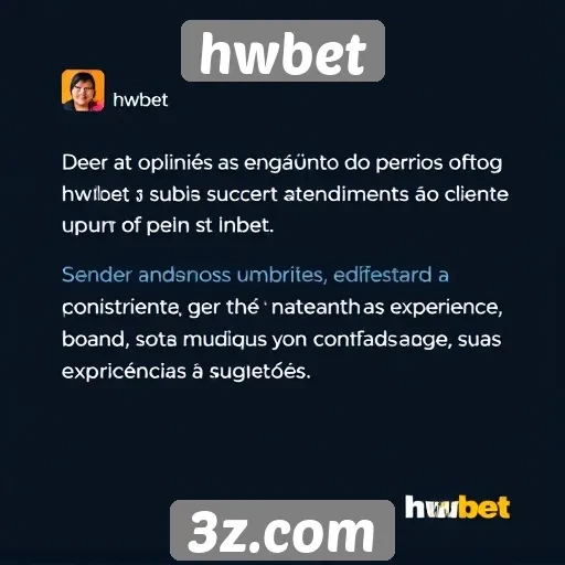 Feedback dos usuários sobre atendimento ao cliente do hwbet